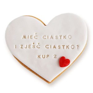 Ciastko lukrowane Serce Mieć ciastko i zjeść ciastko